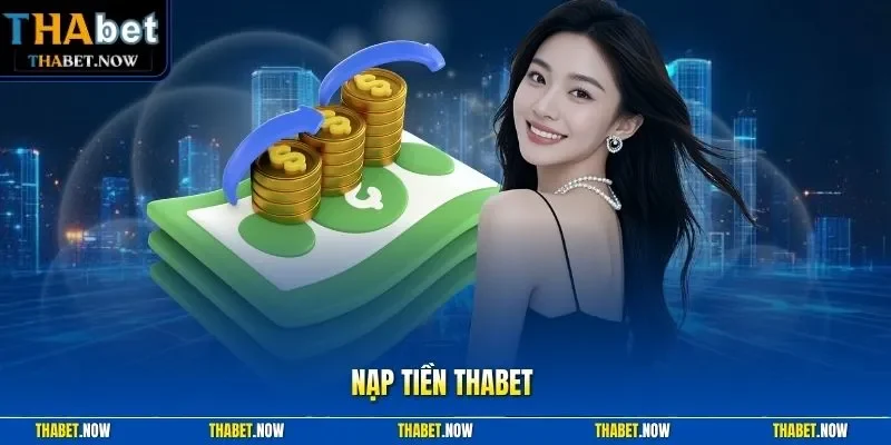 Nạp tiền Thabet